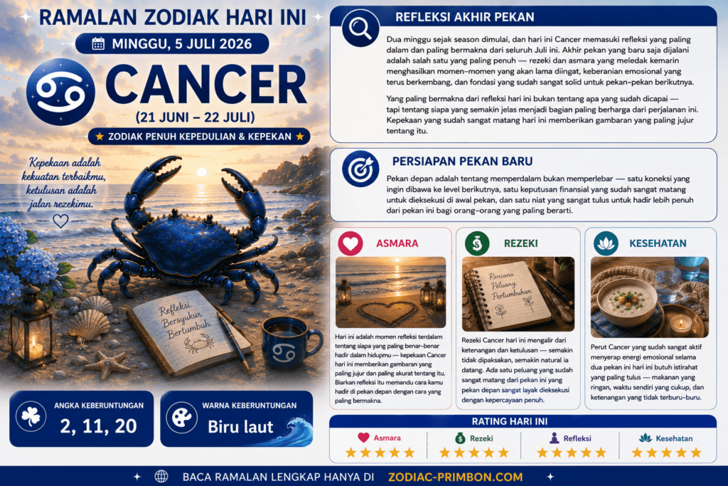 zodiak cancer hari ini 5 Juli 2026